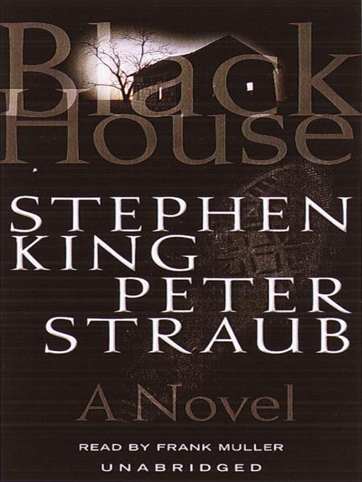 Title details for Black House by Stephen King - Wait list
